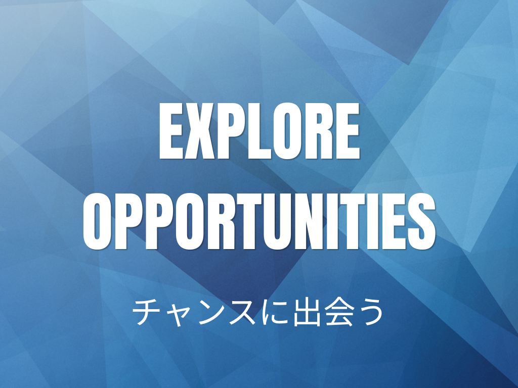 Explore Opportunities